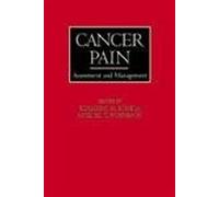 Cancer Pain: Assessment and Management