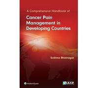 Cancer Pain Management in Developing Countries