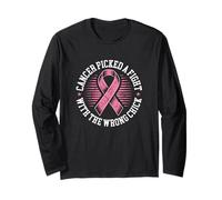 Cancer Picked A Fight with The Wrong Chick Breast Cancer Long Sleeve T-Shirt