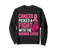 Cancer Picked A Fight With The Wrong Chick Messy Bun Sweatshirt