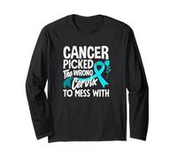 Cancer Picked The Wrong Cervix to Mess with Cervical Cancer Long Sleeve T-Shirt