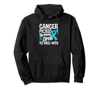 Cancer Picked The Wrong Cervix To Mess With Cervical Cancer Pullover Hoodie