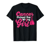 Cancer Picked The Wrong Girl T-Shirt
