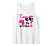 Cancer Picked The Wrong Girl Tank Top