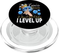 Cancer Queen I Don't Get Older I Level Up Birthday Queen PopSockets PopGrip for MagSafe