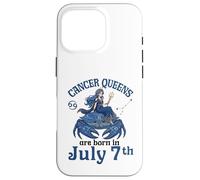Cancer Queens Are Born On July 7th Happy Birthday To Me You Case for iPhone 16 Pro
