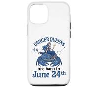 Cancer Queens Are Born On June 24th Happy Birthday To Me You Case for iPhone 12/12 Pro