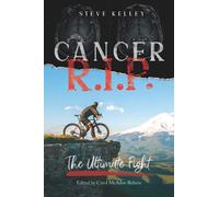 Cancer R.I.P. the Ultimate Fight