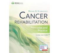 Cancer Rehabilitation: Principles and Practice