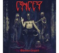 Cancer - Shadow Gripped