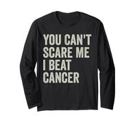 Cancer Survivor Funny Retro You Can't Scare Me I Beat Cancer Long Sleeve T-Shirt