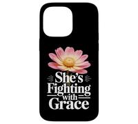 Cancer Survivor Woman Fighting with Grace Inspirational Gift Case for iPhone 14 Pro Max
