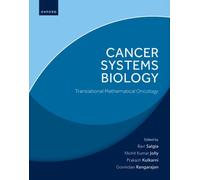 Cancer Systems Biology : Translational Mathematical Oncology