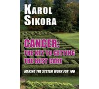 Cancer: The key to getting the best care