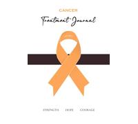 Cancer Treatment Journal: Progress Tracker Diary for Kidney Cancer