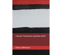 Cancer Treatment Updates 2025 (Modern Medicine)