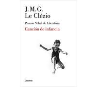 Canción de la Infancia / A Song from My Childhood (Narrativa)