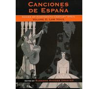 Canciones de Espana: v. 2: Songs of Nineteenth-Century Spain, Low Voice: Low Voice v. 2 (Canciones de Espana: Songs Of Nineteenth-Century Spain)