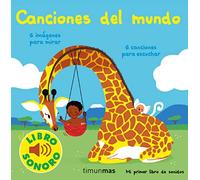 Canciones del mundo. Mi primer libro de sonidos