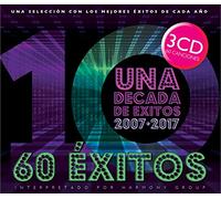 Canciones interpretadas por The Harmony Group, excepto “Faded”, interpretada por The Harmony Group & Marta Espinosa - Una década de Exitos 2007-2017 [Import]