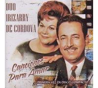 Canciones Para Amar by Duo Irizarry De Cordova