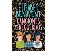 Canciones Y Recuerdos / Songs and Memories: Contiene: Fuimos canciones | Seremos recuerdos (Best Seller)