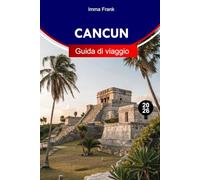 Cancun Guida di viaggio 2026: Esplora Cancun, in Messico, con spiagge incontaminate, rovine Maya, vivace vita notturna e indimenticabili avventure caraibiche