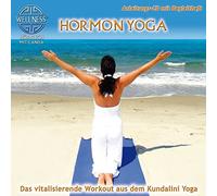 Canda - Hormon Yoga - Das vitalisierende Workout aus dem Kundalini Yoga