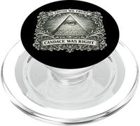 Candace Was Right Dollar Bill Funny Conspiracy Theory Joke PopSockets PopGrip for MagSafe