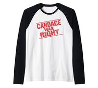 Candace was Right Warning Label Funny Conspiracy Theory Joke Raglan Baseball Tee
