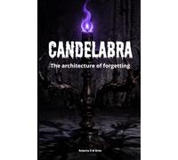 CANDELABRA: An Atmospheric Occult Horror and Psychological Thriller