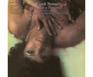 CANDI STATON - I'M JUST A PRISONER - Vinyl Record - F600z