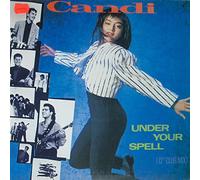 Candi: Under Your Spell - 12"