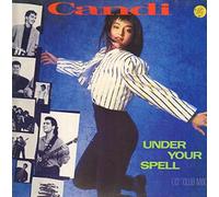 Candi - Under your spell (3 versions, 1989) / Vinyl Maxi Single [Vinyl 12'']