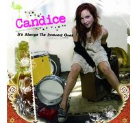 Candice - It S Always the Innocent Ones