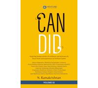 Candid - Volume Two: Inspiring human stories of resilience, perseverance & focus from sciencepreneurs at Venture Center