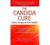 Candida Cure by Ann Boroch (2010-07-25)