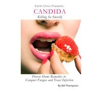 Candida: Killing So Sweetly