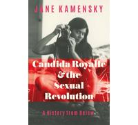 Candida Royalle and the Sexual Revolution