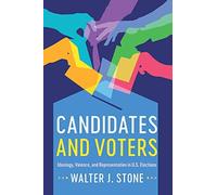 Candidates and Voters: Ideology, Valence, and Representation in U.S Elections