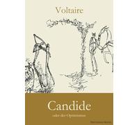 Candide: oder der Optimismus