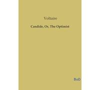 Candide, Or, The Optimist