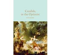 Candide, or The Optimist: Voltaire (Macmillan Collector's Library, 240)