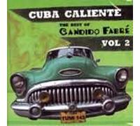 Candido Fabre - Vol. 2-Cuba Caliente