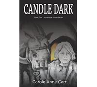 Candle Dark: Book One - Ironbridge Gorge Series
