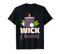 Candle Making Craft - Wick Obsessed - Candles T-Shirt