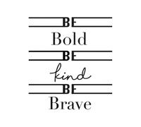 Candlelight Be Bold Be Kind Be Brave Women's T-Shirt - White - L