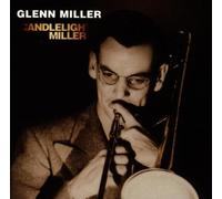 Candlelight Miller by Glenn Miller (2002-02-11)