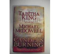 Candles Burning: A Novel