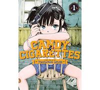 Candy and Cigarettes Vol. 1